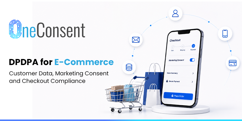 Cover artwork for How e-commerce brands in India should manage customer consent under DPDP