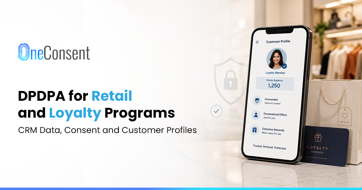 DPDPA for Retail and Loyalty Programs – CRM Data, Consent and Customer Profiles Smartphone displaying a loyalty program customer profile with points balance, consent status, and personalized offers, next to a shopping bag and loyalty membership card, illustrating DPDPA-compliant consent management for retail loyalty programs.